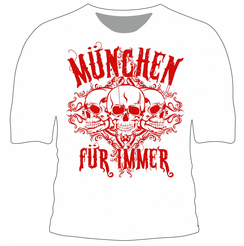 T-Shirt ” München für immer "